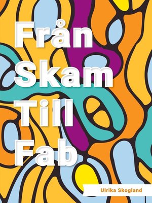 cover image of Från skam till fab